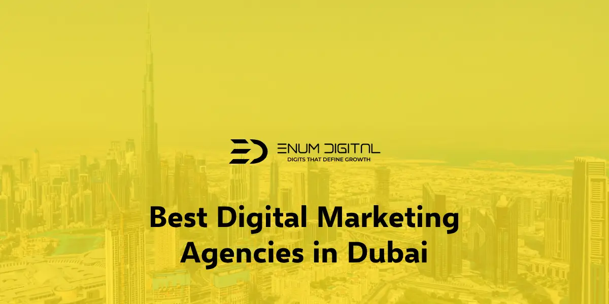 Enum Digital - Best Digital Marketing Agencies in Dubai